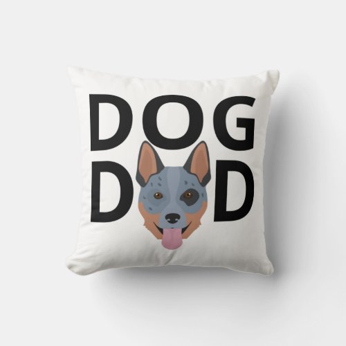 Australian cattle dog dad Premium Throw Pillow