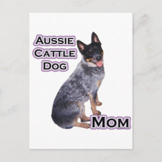 Australian Cattle Dog Mom 4 Postcard