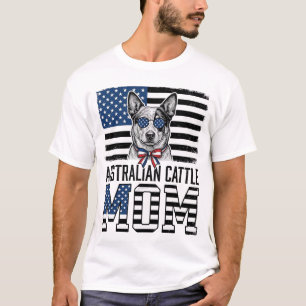 Australian Cattle Dog Mom Patriotic Vintage Shirt_ T-Shirt