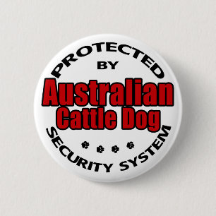 Australian Cattle Dog Security Pinback Button