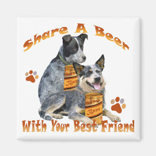 Australian Cattle Dog Share A Beer Magnet