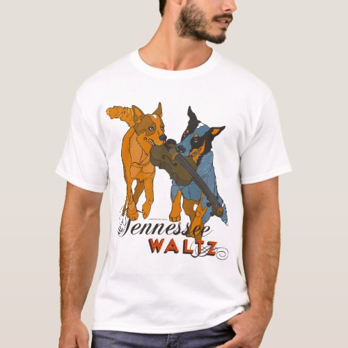 Australian Cattle Dogs Tennessee Waltz T_Shirt