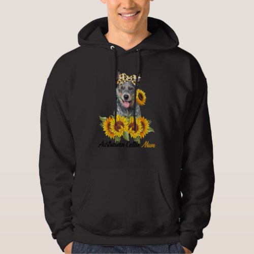 Australian Cattle Mom Sunflower Summer Dog Mom Mam Hoodie