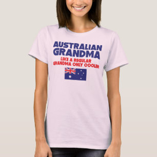 Australian Grandma Like A Regular Grandma Only Coo T-Shirt