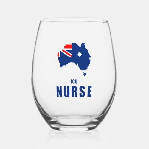 Australian ICU Nurse Stemless Wine Glass
