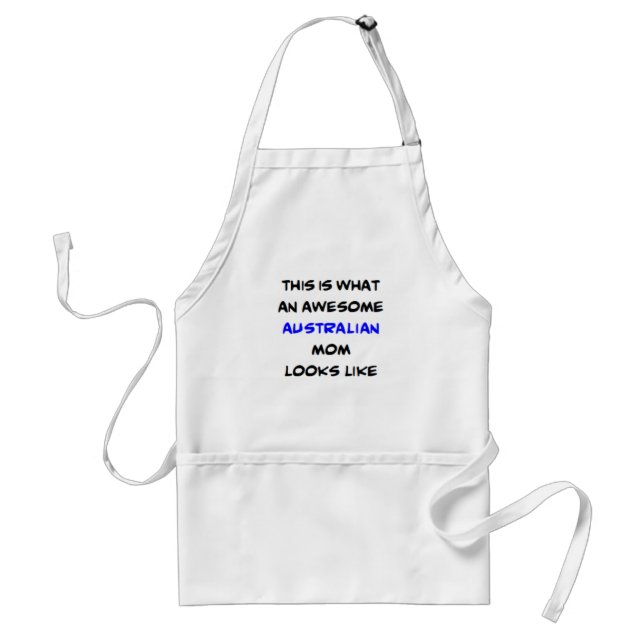 australian mom, awesome adult apron (Front)