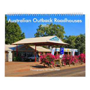 Australian Outback Roadhouses 2026 Calendar