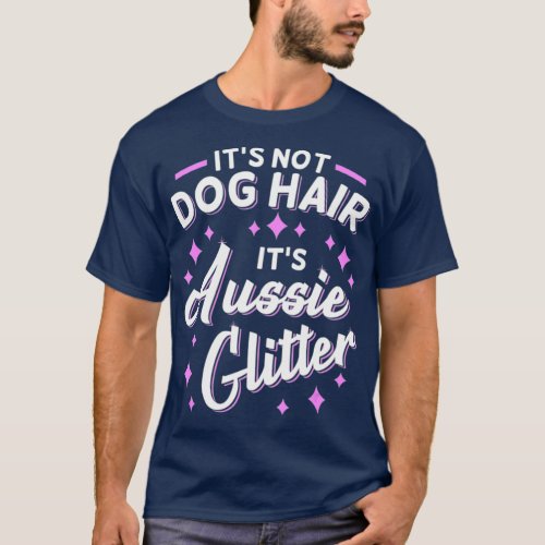 Australian Shepherd Aie Dog Mom Glitter T_Shirt