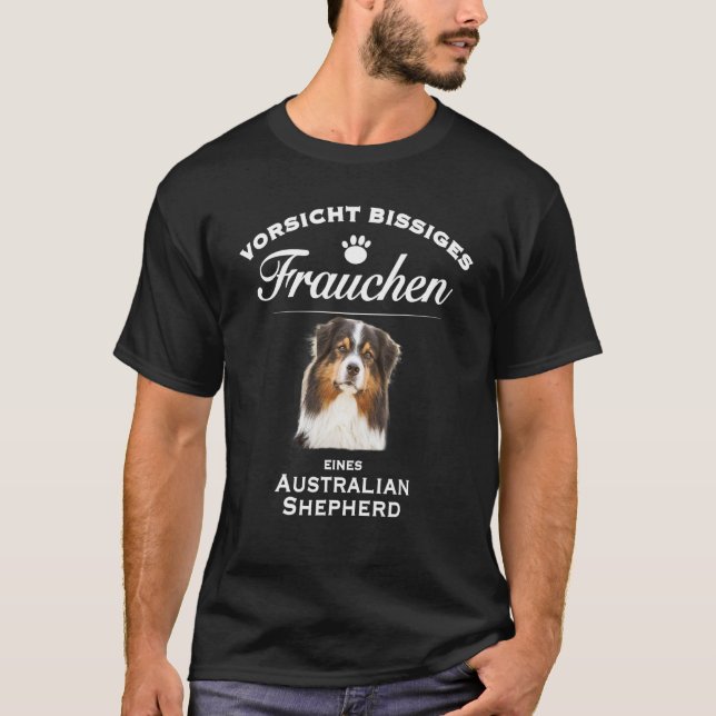 Australian Shepherd     Aussie   Australian Shephe T-Shirt (Front)