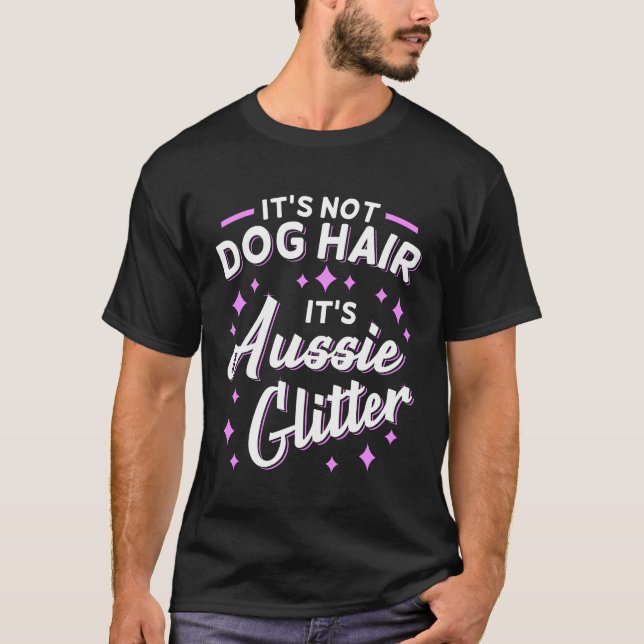Australian Shepherd Aussie Dog Mom Glitter T-Shirt (Front)