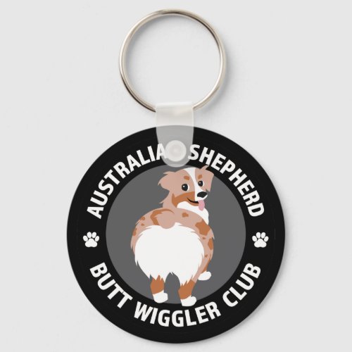 Australian Shepherd Butt Wigglers Club _ Red Merle Keychain