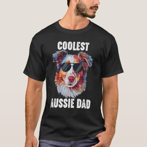 Australian Shepherd Dad Coolest Aussie Dad for Dog T_Shirt