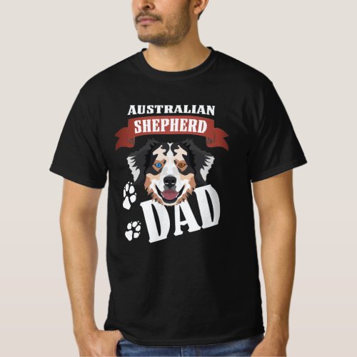 Australian Shepherd Dad Dog Dad T_Shirt