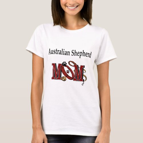 Australian Shepherd Dog MOM T_Shirt