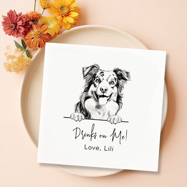 Australian Shepherd Dog Personalized Drinks On Me Napkins (Creator Uploaded)