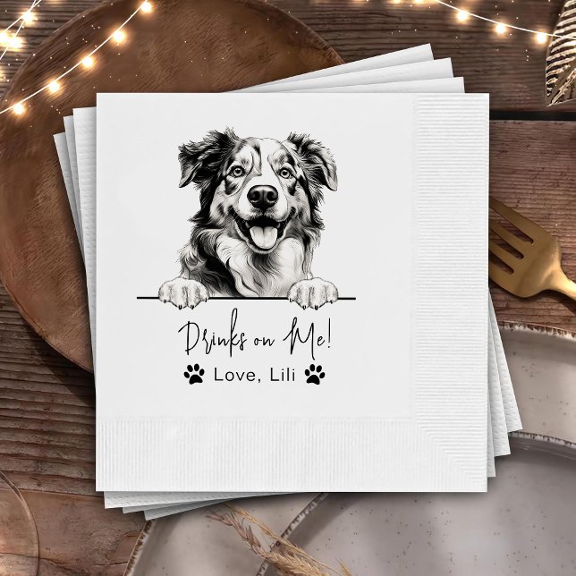 Australian Shepherd Dog Personalized Drinks On Me Napkins (Creator Uploaded)