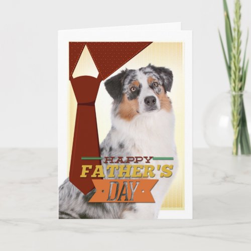 Australian Shepherd Fathers Day Card