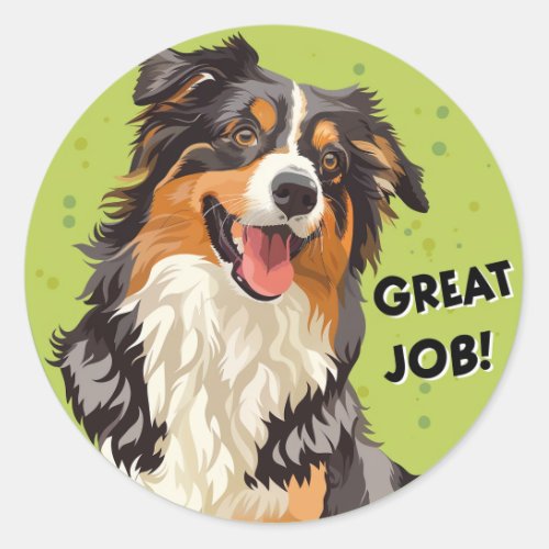 Australian Shepherd Great Job Teacher Reward Classic Round Sticker