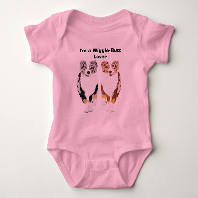 Australian Shepherd ~ I'ma Wiggle-butt Lover Baby Bodysuit (Front)