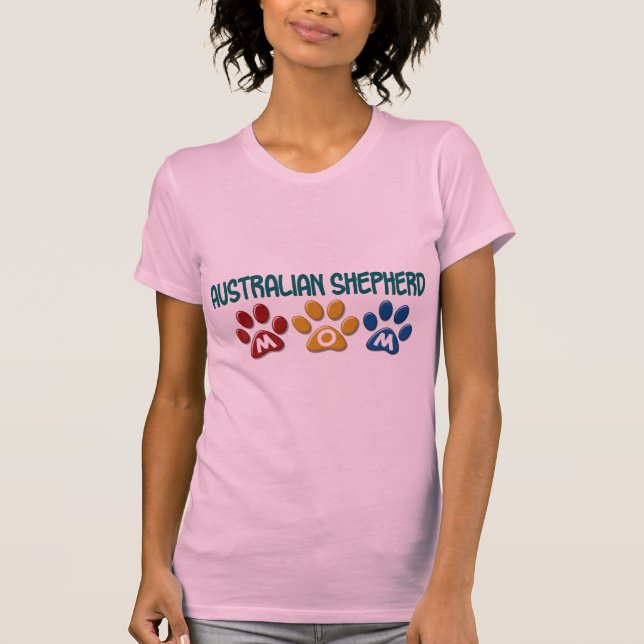 AUSTRALIAN SHEPHERD MOM Paw Print T-Shirt (Front)