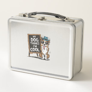 Australian Shepherd My Dog Thinks I'm Cool For Dog Metal Lunch Box