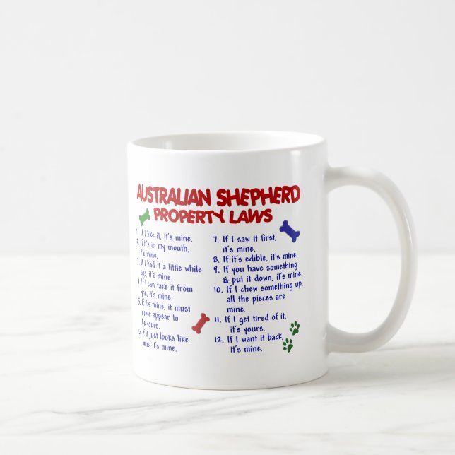 AUSTRALIAN SHEPHERD Property Laws 2 Coffee Mug (Right)
