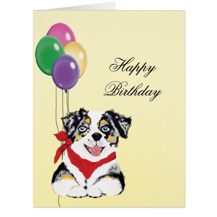 Australian Shepherd Puppy Happy Birthday Greeting Cards