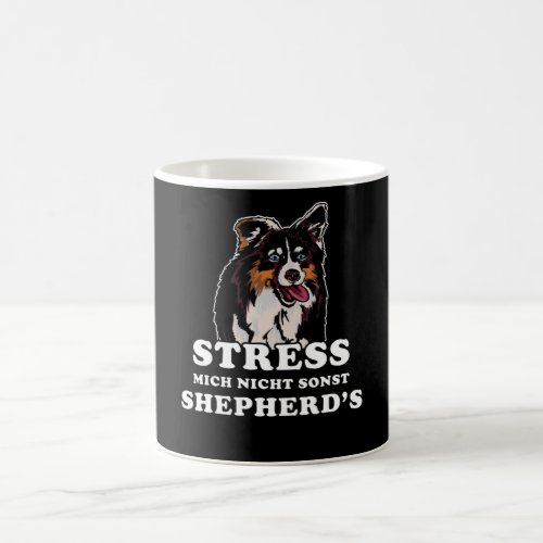 Australian Shepherd Saying Coffee Mug