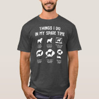 Australian Shepherd Things Do Spare Time Funny