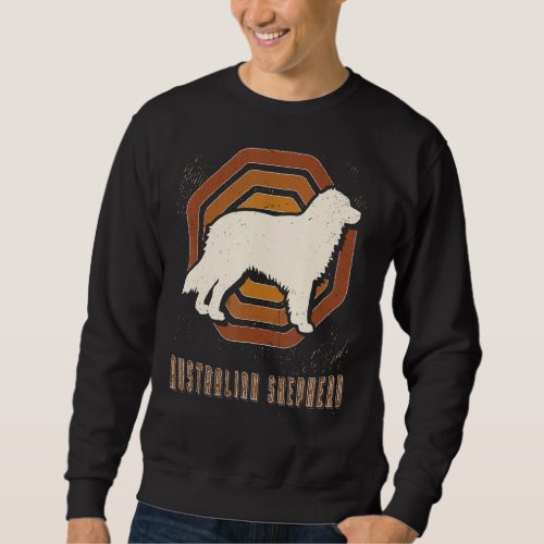 Australian Shepherd Vintage Retro Classic Dog Love Sweatshirt