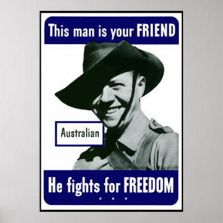 Australian -- This Man Is Your Friend -- Border Poster