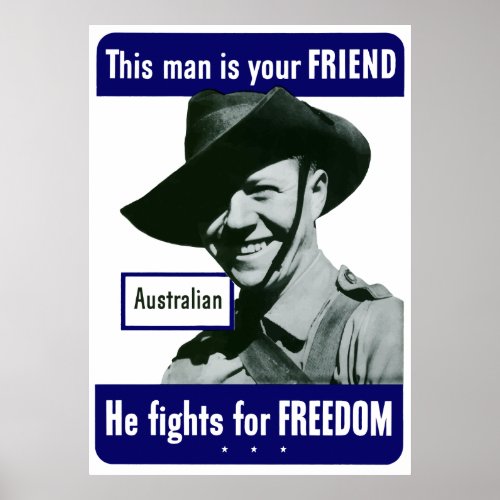 Australian __ This Man Is Your Friend Poster