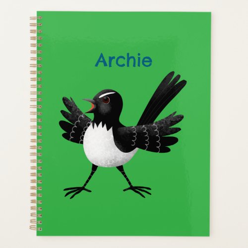 Australian Willie Wagtail cartoon personalized Planner