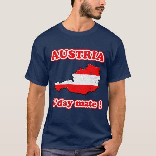 Austria _ Gday mate  T_Shirt
