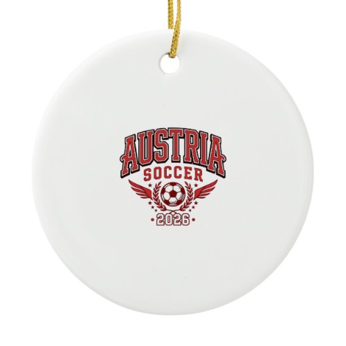 Austria Soccer 2026 Soccer Bold Country Typography Ceramic Ornament