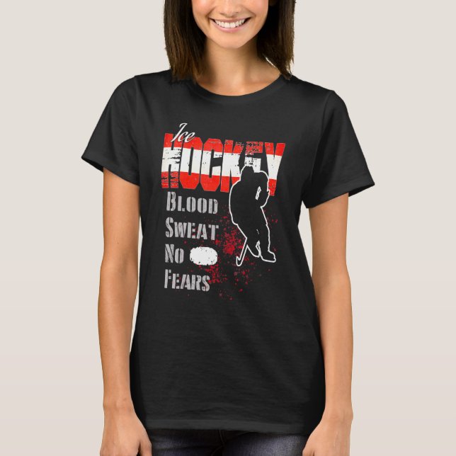 Austria Supporter Blood Sweat No Fears Ice Hockey T-Shirt (Front)