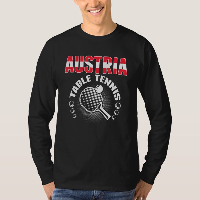 Austria Table Tennis   Support Austrian Ping Pong  T-Shirt (Front)