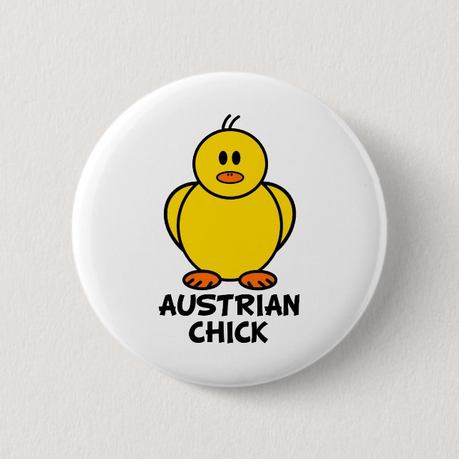 Austrian Chick Pinback Button (Front)