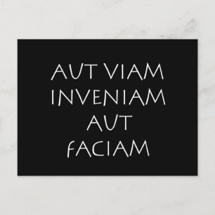 Aut viam inveniam aut faciam postcard