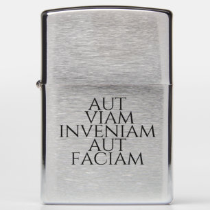 Aut Viam Inveniam Aut Faciam Zippo Lighter