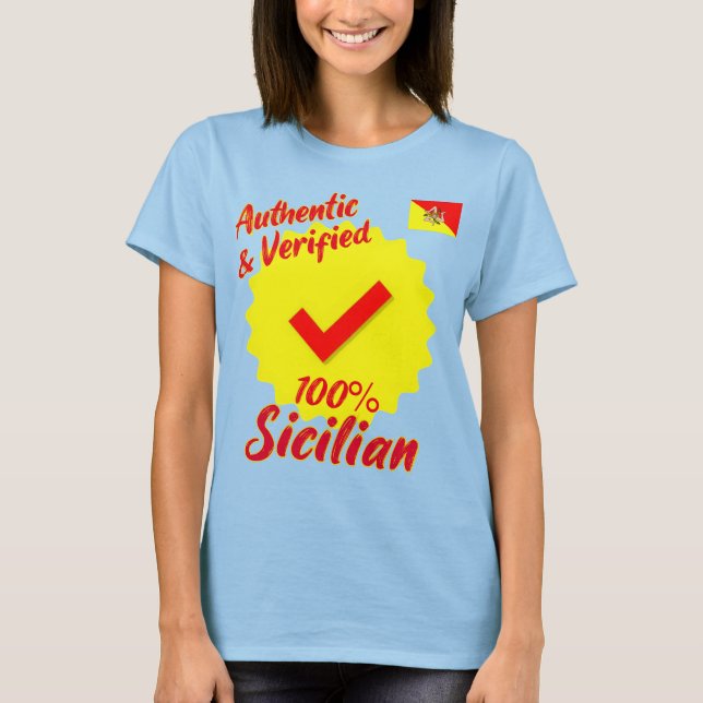 Authentic and Verified 100% Sicilian T-Shirt (Front)