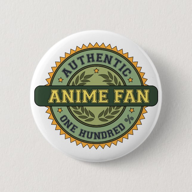 Authentic Anime Fan Pinback Button (Front)