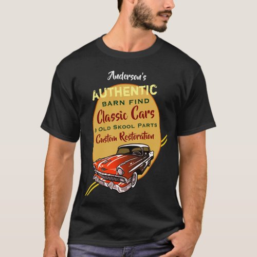 Authentic Barn Find Any Name Old Skool Parts Chevy T_Shirt