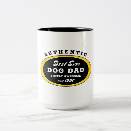 Authentic Best Ever Dog Dad Simply Awesome Funny Two_Tone Coffee Mug