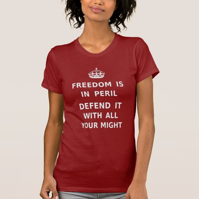 Authentic Freedom Is In Peril Original Red T-Shirt (Front)