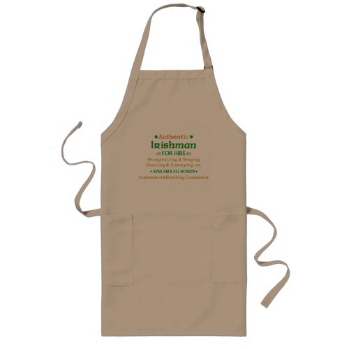 Authentic Irishman For Hire Funny Long Apron