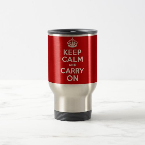 Authentic Keep Calm And Carry On Original Red Travel Mug