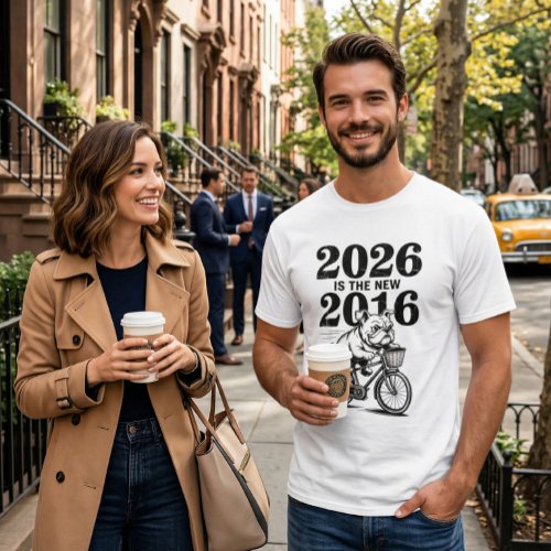 Authentic NYC 2026 Is The New 2016 T-Shirt