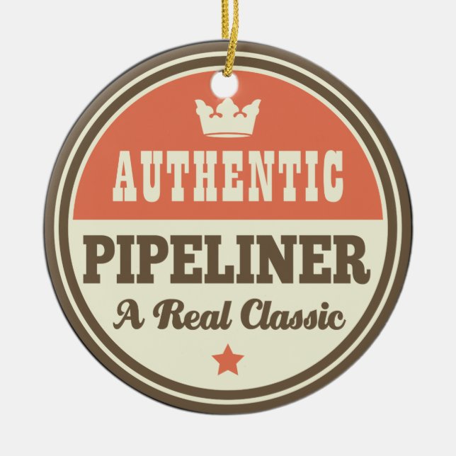 Authentic Pipeliner Vintage Gift Idea Ceramic Ornament (Front)