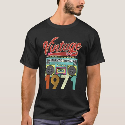 Authentic Quality Radio Vintage 1971 51st Birthday T_Shirt